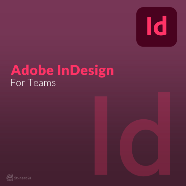 Adobe InDesign für Teams